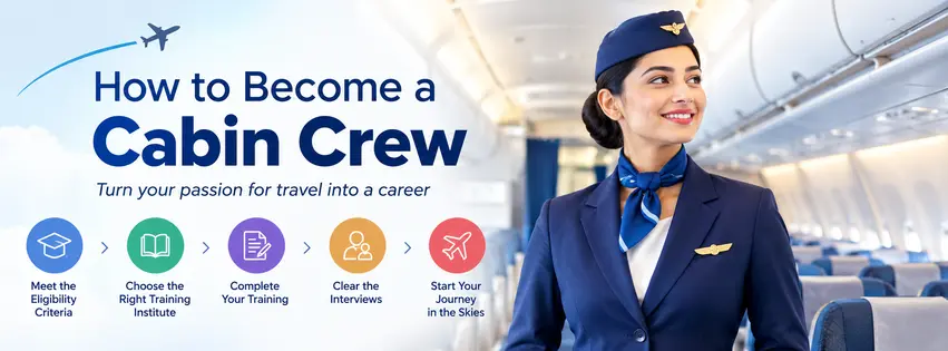 How to Become a Cabin Crew